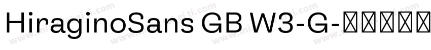 HiraginoSans GB W3-G字体转换
